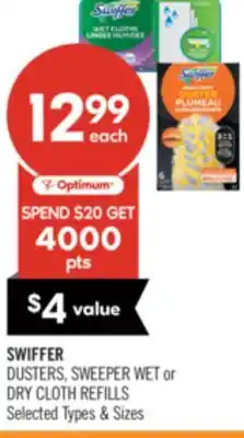 Shoppers Drug Mart SWIFFER DUSTERS, SWEEPER WET or DRY CLOTH REFILLS offer