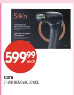 Shoppers Drug Mart SILK'N 7 HAIR REMOVAL DEVICE offer