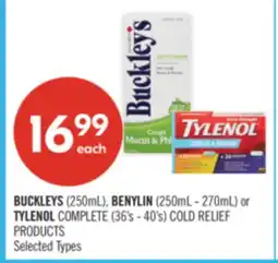 Shoppers Drug Mart BUCKLEYS (250mL), BENYLIN (250mL-270mL) or TYLENOL COMPLETE (36's-40's) COLD RELIEF PRODUCTS offer