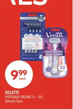 Shoppers Drug Mart GILLETTE DISPOSABLE RAZORS 2's - 10's offer