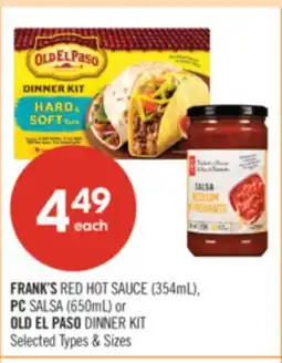 Shoppers Drug Mart FRANK'S RED HOT SAUCE (354mL), PC SALSA (650ml) or OLD EL PASO DINNER KIT offer