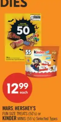 Shoppers Drug Mart MARS, HERSHEY'S FUN SIZE TREATS (50's) or KINDER MINIS (55's) offer
