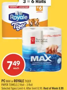 Shoppers Drug Mart PC MAX or ROYALE TIGER PAPER TOWELS 2 Roll - 3 Roll offer