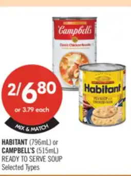 Shoppers Drug Mart HABITANT (796mL) or CAMPBELL'S (515mL) READY TO SERVE SOUP offer