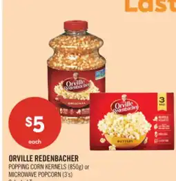 Shoppers Drug Mart ORVILLE REDENBACHER POPPING CORN KERNELS (850g) or MICROWAVE POPCORN (3's) offer