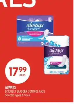 Shoppers Drug Mart ALWAYS DISCREET BLADDER CONTROL PADS offer