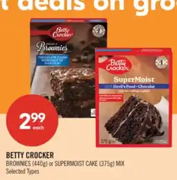 Shoppers Drug Mart BETTY CROCKER BROWNIES (440g) or SUPERMOIST CAKE (375g) MIX offer