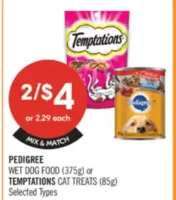 Shoppers Drug Mart PEDIGREE WET DOG (375g) or TEMPTATIONS CAT TREATS (85g) offer