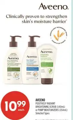 Shoppers Drug Mart AVEENO POSITIVELY RADIANT BRIGHTENING SCRUB (140mL) or PUMP MOISTURIZERS (354mL) offer