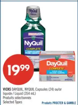 Pharmaprix VICKS DAYQUIL, NYQUIL Capsules (24) and/or Liquid (354 mL) offer