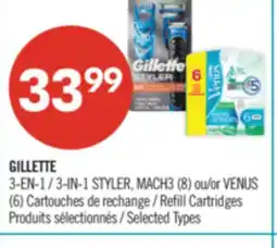 Pharmaprix GILLETTE 3-IN-1 STYLER, MACH3 (8) or VENUS (6) Refill Cartridges offer