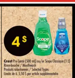 Pharmaprix Crest (500 mL) or Scope Classique (1 L) Mouthwash offer