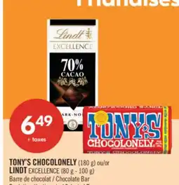 Pharmaprix TONY'S CHOCOLONELY (180 g) or LINDT EXCELLENCE (80 g - 100 g) Chocolate Bar offer