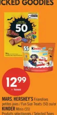 Pharmaprix MARS, HERSHEY'S Fun Size Treats (50) or KINDER Minis (55) offer