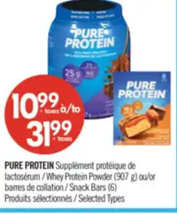 Pharmaprix PURE PROTEIN Whey Protein Powder (907 g) or Snack Bars (6) offer
