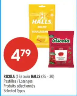 Pharmaprix RICOLA (16) or HALLS (25 - 30) Lozenges offer