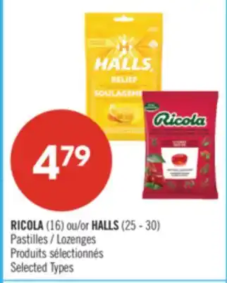Pharmaprix RICOLA (16) or HALLS (25 - 30) Lozenges offer