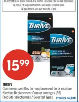 Pharmaprix THRIVE Nicotine Replacement Gum or Lozenges (36) offer