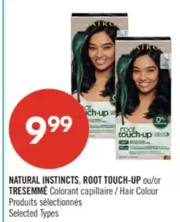 Pharmaprix NATURAL INSTINCTS, ROOT TOUCH-UP or TRESEMMÉ Hair Colour offer