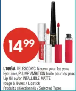 Pharmaprix L'ORÉAL TELESCOPIC Eye Liner, PLUMP AMBITION Lip Oil or INFALLIBLE MATTE Lipstick offer