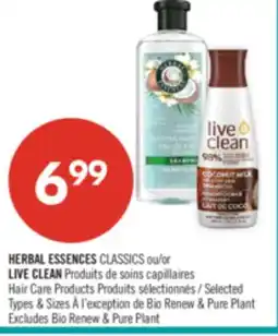 Pharmaprix HERBAL ESSENCES CLASSICS or LIVE CLEAN Hair Care Products offer