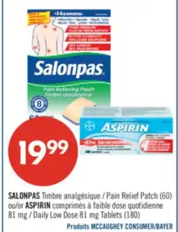 Pharmaprix SALONPAS Pain Relief Patch (60) or ASPIRIN Daily Low Dose 81 mg Tablets (180) offer