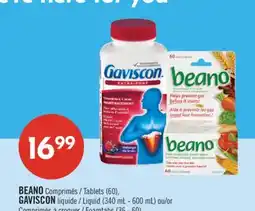 Pharmaprix BEANO Tablets (60), GAVISCON Liquid (340 mL - 600 mL) or Foamtabs (36 - 60) offer