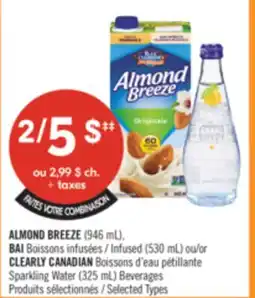 Pharmaprix ALMOND BREEZE (946 mL), BAI Infused (530 mL) or CLEARLY CANADIAN Sparkling Water (325 mL) Beverages offer