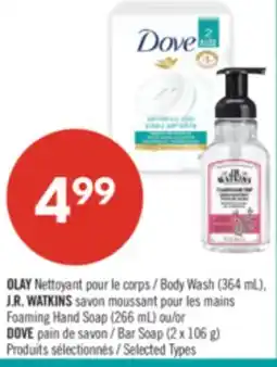 Pharmaprix OLAY Body Wash (364 mL), J.R. WATKINS Foaming Hand Soap (266 mL) or DOVE Bar Soap (2 x 106 g) offer
