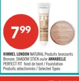 Pharmaprix RIMMEL LONDON NATURAL, SHADOW STICK or ANNABELLE PERFECT FIT Foundation offer