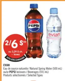 Pharmaprix EVIAN Natural Spring Water (500 mL) or PEPSI Beverages (591 mL) offer