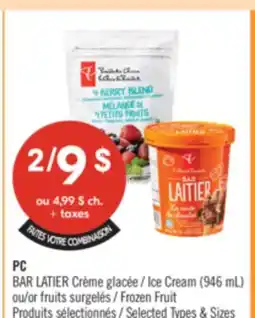 Pharmaprix PC BAR Ice Cream (946 mL) or fruits Frozen Fruit offer