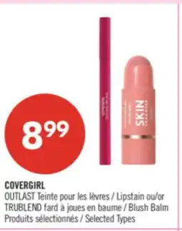 Pharmaprix COVERGIRL OUTLAST Lipstain or TRUBLEND Blush Balm offer