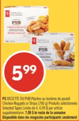 Pharmaprix PC Chicken Nuggets or Strips (700 g) offer