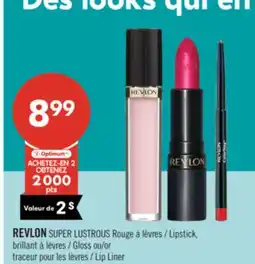 Pharmaprix REVLON SUPER LUSTROUS Lipstick, Gloss or Lip Liner offer