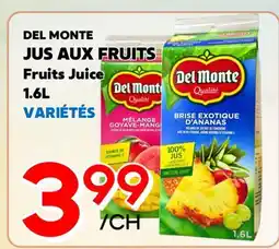 Marche Salaberry JUS AUX FRUITS DEL MONTE offer