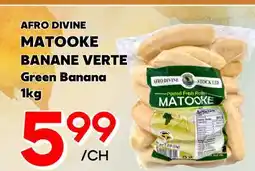 Marche Salaberry AFRO DIVINE MATOOKE BANANE VERTE offer