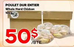 Marche Salaberry POULET DUR ENTIER offer