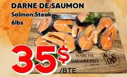 Marche Salaberry DARNE DE SAUMON offer