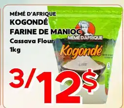 Marche Salaberry MEME D AFRIQUE KOGONDE FARINE DE MANIOC offer