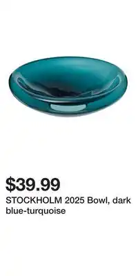 IKEA STOCKHOLM 2025 Bowl, dark blue-turquoise offer