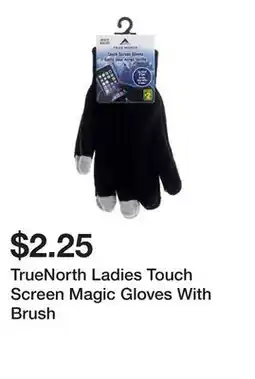 Dollarama TrueNorth Ladies Touch Screen Magic Gloves With Brush offer