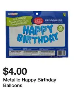 Dollarama Metallic Happy Birthday Balloons offer