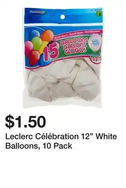 Dollarama Leclerc Célébration 12 White Balloons, 10 Pack offer