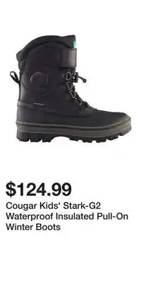 Sport Chek Cougar Kids' Stark-G2 Waterproof Insulated Pull-On Winter Boots offer