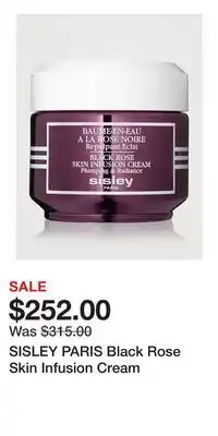 Holt Renfrew SISLEY PARIS Black Rose Skin Infusion Cream offer