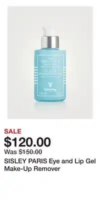 Holt Renfrew SISLEY PARIS Eye and Lip Gel Make-Up Remover offer