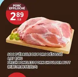 Kim Phat FRESH BONELESS PORK SHOULDER BUTT offer