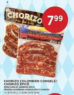 Kim Phat DONA GINA/EL SABROSO FROZEN COLOMBIAN CHORIZO/SPICY CHORIZO offer