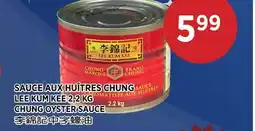 Kim Phat LEE KUM KEE CHUNG OYSTER SAUCE offer